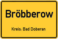 Schild Bröbberow Kreis: Bad Doberan