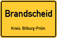 Schild Brandscheid, Eifel Kreis: Bitburg-Prüm