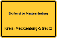 Ortsschild von Eichhorst bei Neubrandenburg