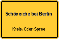 Ortsschild von Schöneiche bei Berlin