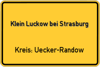 Ortsschild von Klein Luckow bei Strasburg