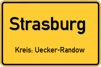 Ortsschild von Strasburg (Uckermark)