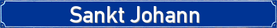 Strassenschild vom Sankt Johann (bei Mayen) nach Mayen