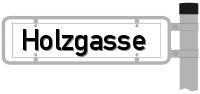 Strassenschild von der Holzgasse