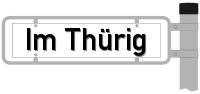Strassenschild vom Im Thürig