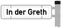 Strassenschild vom In der Greth