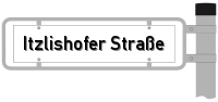 Strassenschild von der Itzlishofer Straße