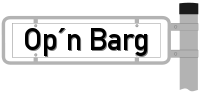 Strassenschild vom Op´n Barg