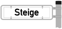 Schild Steige