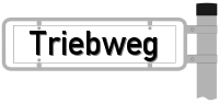 Schild Triebweg