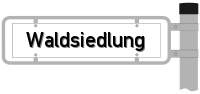 Schild Waldsiedlung